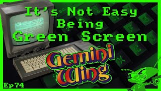 It's Not Easy Being Green Screen Ep74 - Gemini Wing