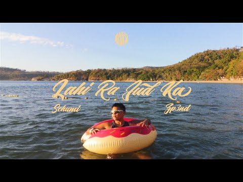 Schumi - Lahi Ra Jud Ka (Official Music Video)