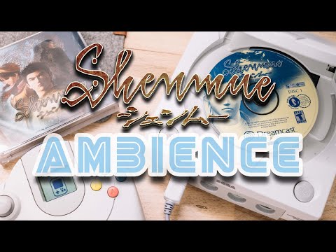 Relaxing Shenmue Ambience SEGA Dreamcast