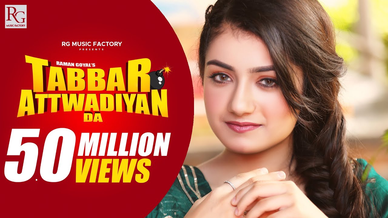Tabbar Attwadiyan Da Lyrics - Raman Goyal Ft. Amulya
