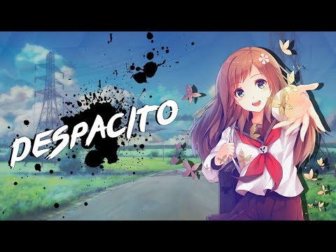 Nightcore - Despacito | Lyrics
