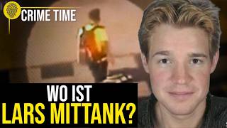 Er rannte um sein Leben, dann war er einfach WEG: Wo ist Lars Mittank? | Crime Time Doku