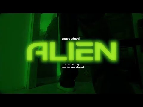 Spaceboyi - Alien prod. Farizey (Official Video)