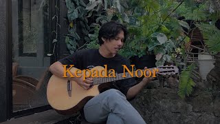 Download lagu Kepada Noor - Panji Sakti (cover) mp3