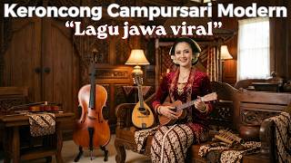 Download lagu Keroncong Campursari Modern 🎶 Lagu Jawa Santai Paling Enak Didengar  Full Album Terbaru mp3