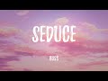 Russ Seduce Lyric Video