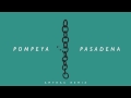 Pompeya - Pasadena (Amtrac Remix) 