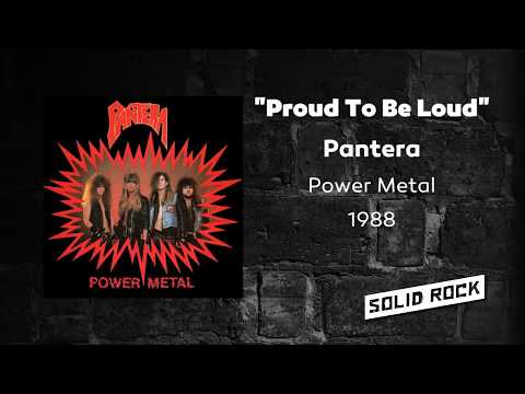 Pantera - Proud To Be Loud