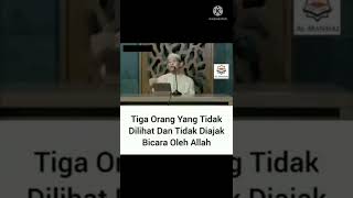 Download lagu Tiga Orang Yang Tidak Diajak Bicara Dan Dilihat Oleh Allah mp3