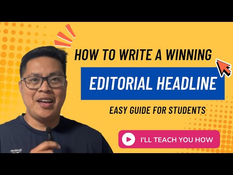 HOW TO WRITE A WINNING EDITORIAL HEADLINE | EASY GUIDE FOR STUDENTS