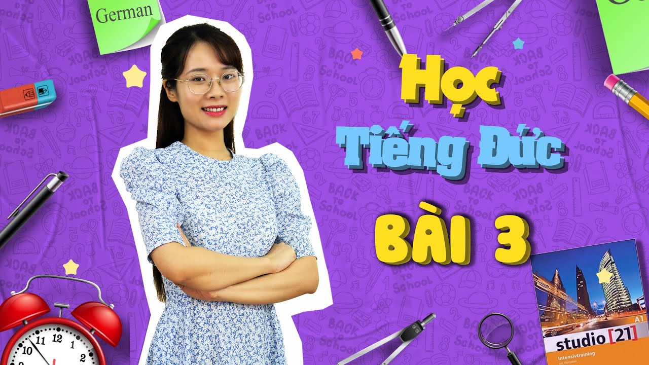 Học Tiếng Đức Sơ Cấp A1 Online - Bài 3 Thành Phố - Đất Nước - Ngôn Ngữ