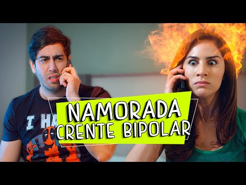 Namorada Crente Bipolar - DESCONFINADOS (Erros no Final)