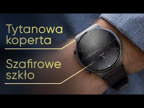 Test zegarka Huawei Watch GT 2 Pro
