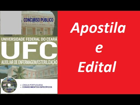 Edital Apostila AUXILIAR DE ENFERMAGEM, ESTERILIZAÇÃO Concurso UFC 2016