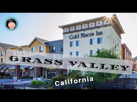 Gold Miners Inn hotel in Grass Valley CA | tour of lobby and hotel room