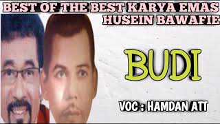 Download lagu BEST OF THE BEST HUSEIN BAWAFIE BUDI Lagu Religi, Hamdan Att mp3