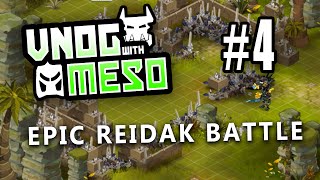 VNOG with Meso - 004 - EPIC REIDAK BATTLE