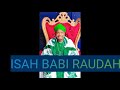 ISAH BABI RAUDAH#isahbabi#alinuhu#hausa#shehiahmad#sirrinfatahi#maidubunisa#ambato