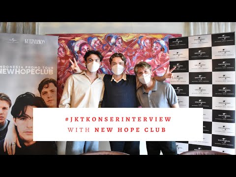 #JKTKonserInterview Session with:   NEW HOPE CLUB