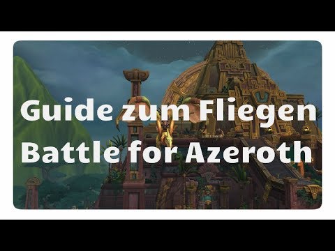 WoW Guide zum Fliegen in Battle for Azeroth