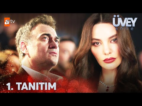 Üvey Anne 1. Tanıtım @atvturkiye