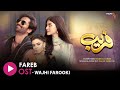 Fareb - [ OST ] Aye Ab Mere Khuda - Singer & Lyricist:  Wajhi Farooki - HUM MUSIC