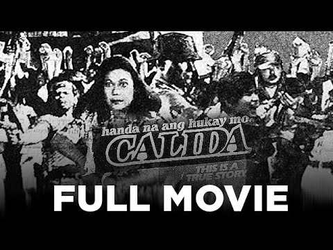 HANDA NA ANG HUKAY MO CALIDA: Eddie Garcia, Paquito Diaz & Muhammad Faisal | Full Movie