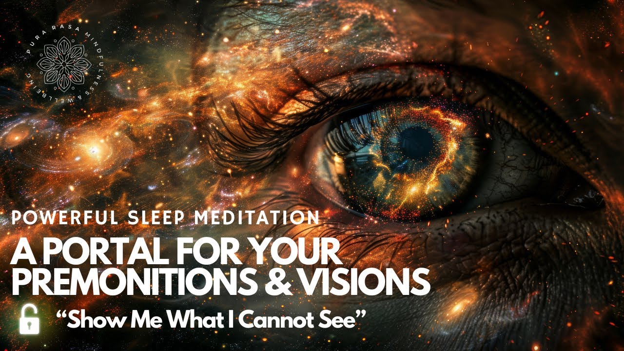 "SHOW ME WHAT I CANNOT SEE" Psychic Vision Sleep Meditation  (2024) 🌟