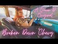 Broken Down Chevy- A Queen D Original