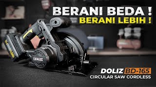 Berani Beda Berani Lebih ! Review Circular Saw Cordless Doliz BD165