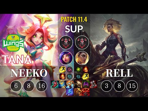 JAG TaNa Neeko vs Rell Sup - KR Patch 11.4