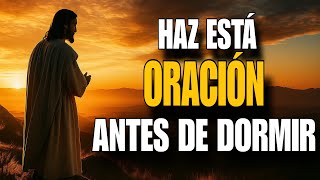 Oración de la Noche Poderosa para Calmar la Mente y el Espíritu Hoy