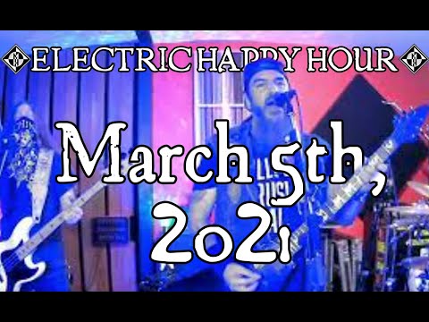 Electric Happy Hour - March 5, 2021