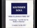 Southside Soul - Cruisin' In The ATL