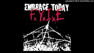 Embrace Today - FYIE Full EP