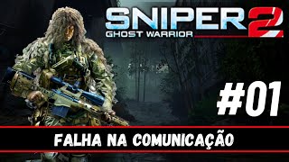 Zerando Sniper Ghost Warrior 2 EP #01 FALHA DE COMUNICAÇÃO | PT-BR