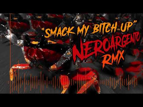 The Prodigy - "Smack My Bitch Up" NeroArgento Remix [2015]