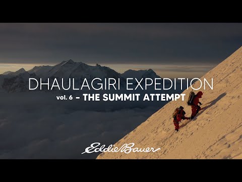 Dhaulagiri Expedition vol. 6 - The Summit Attempt