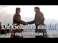 Die Gedanken sind frei [German folk song][English version]