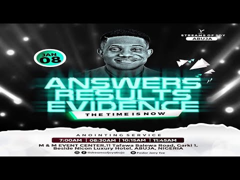 ANSWERS; RESULTS; EVIDENCE - MY TIME IS NOW ||  SUNDAY SERVICE || 8TH JANUARY 2023