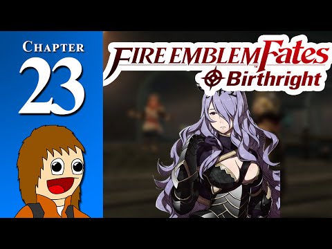 Fire Emblem Fates: BIRTHRIGHT: Sue Her in the Sewer - Chapter 23