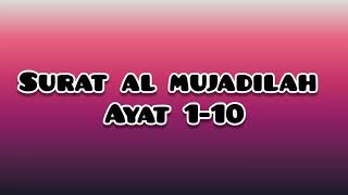 Download lagu 'SURAT AL MUJADILAH AYAT 1-10' mp3 Download lagu 'SURAT AL MUJADILAH AYAT 1-10' mp3
