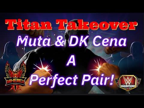Tier 5 Titan Muta's Perfect Hot Tag DK Cena!!! *Useable On Any Tier Titan*