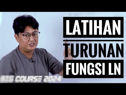 Matematika kelas XII - Turunan Fungsi LN Latihan Soal(Logaritma Natural)