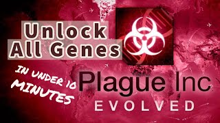 How to unlock all Plague Inc Evolved Genes Quickly