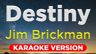 Download lagu DESTINY - Jim Brickman (HQ KARAOKE VERSION with lyrics) mp3 Download lagu DESTINY - Jim Brickman (HQ KARAOKE VERSION with lyrics) mp3