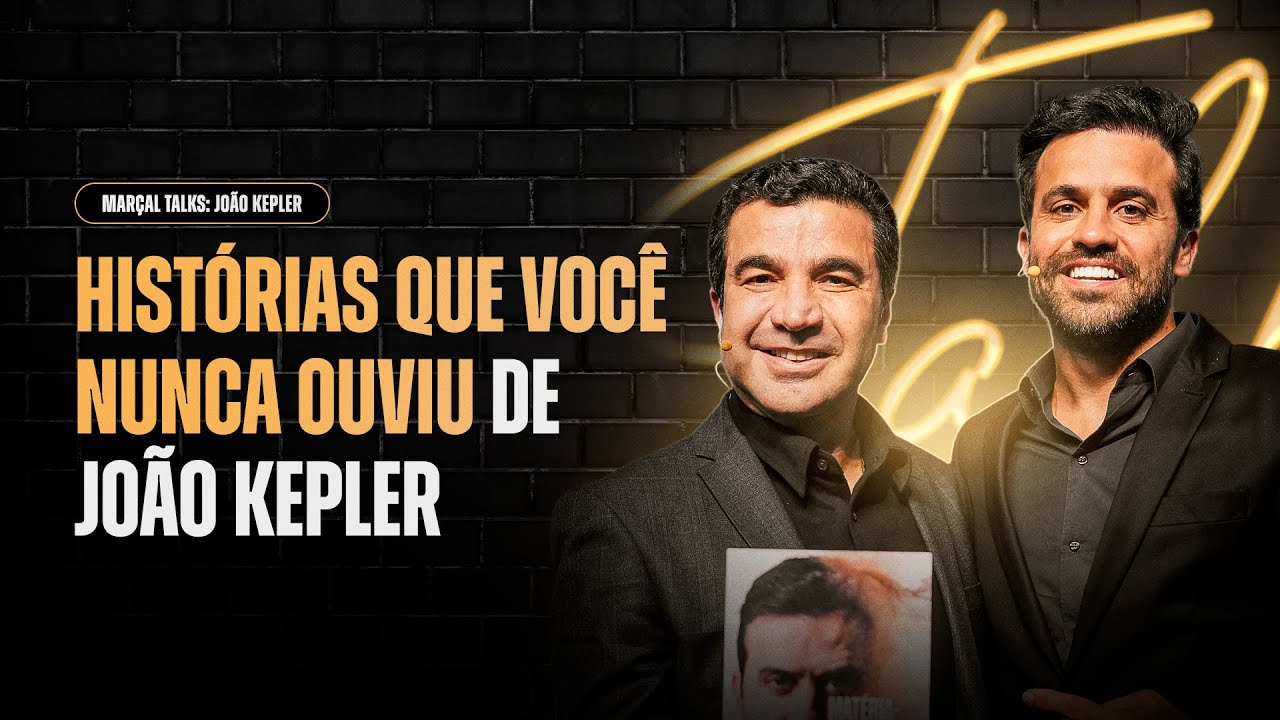 A HISTÓRIA QUE VOCÊ NUNCA VIU DE JOÃO KEPLER NO MARÇAL TALKS
