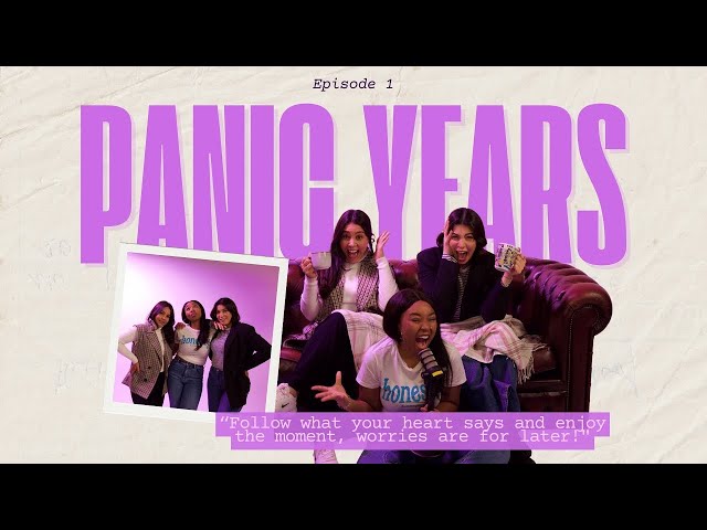 Ep. 1 - “The Panic Years