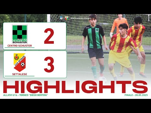 Centro Schuster - Settalese 2-3 | Gol & Highlights | Allievi U16 2009 Torneo 2025