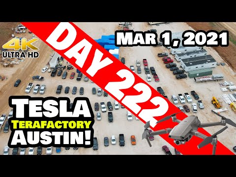 Tesla Gigafactory Austin 4K  Day 222 - 3/1/21 - Terafactory Texas - MORE DELIVERIES & TIME LAPSES!